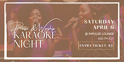 Hauptbild für Praise & Worship Karaoke Girls Night with RAWCove