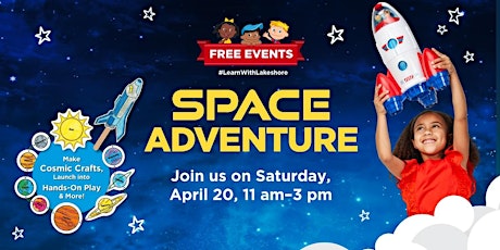 Free Kids Event: Lakeshore's Space Adventure (Fountain Valley)