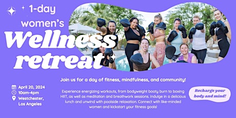 1-Day Women's  Wellness Retreat in Los Angeles