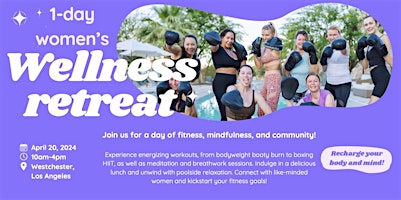 1-Day Women's  Wellness Retreat in Los Angeles primary image