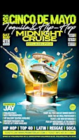 Primaire afbeelding van 2024 Cinco De Mayo Tequila  and Hip Hop Midnight Cruise Philadelphia