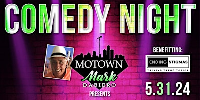 Imagem principal do evento Motown Marks Comedy Night comes to Wyandotte!