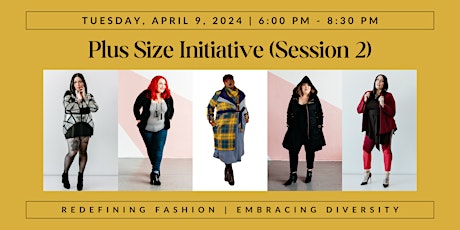 Yellowcakeshop Clothing | Plus Size Initiative Session 2