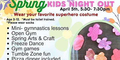 Primaire afbeelding van April Kids Night Out - Age 3+  Drop Off event.  Pizza Dinner inclued.