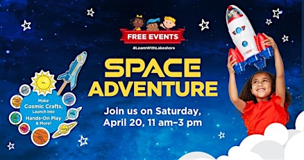 Free Kids Event: Lakeshore's Space Adventure (Murrieta)