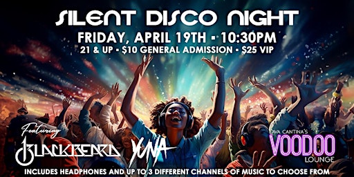 Silent Disco Night feat. DJ 13lackbeard & DJ Yuna at Lava Cantina primary image