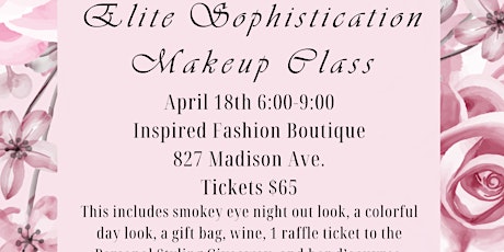 Elite Sophistication Makeup Class