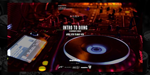 Hauptbild für INTRO TO DJING @ SOMA MUSIC HUB w/ LEON V & MASSIMO