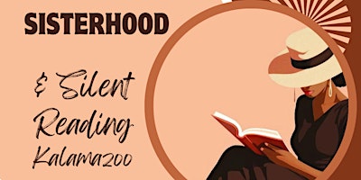 Imagem principal de Sisterhood & Silent Reading Kalamazoo