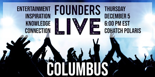 Primaire afbeelding van Founders Live Columbus