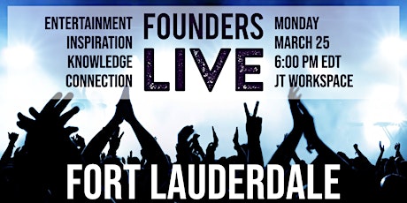 Founders Live Fort Lauderdale primary image