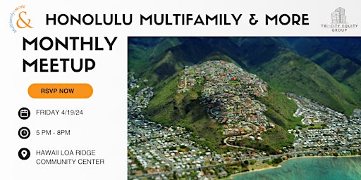Imagen principal de Honolulu Multifamily and More Meetup