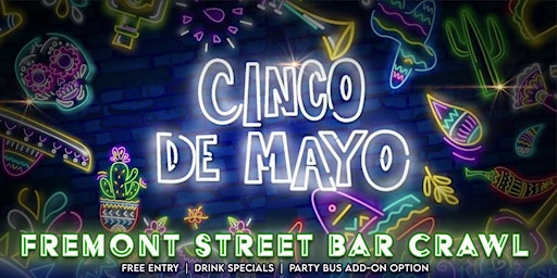 Image principale de Cinco de Mayo Fremont Street Bar Crawl