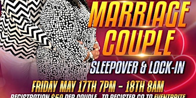 Image principale de MARRIAGE COUPLE SLEEPOVER & LOCK-IN