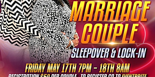 Image principale de MARRIAGE COUPLE SLEEPOVER & LOCK-IN