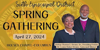 Primaire afbeelding van SIXTH EPISCOPAL DISTRICT SPRING GATHERING (GNR)