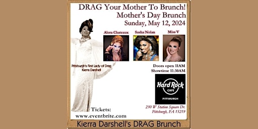 Immagine principale di Mother's Day Drag Brunch w/ Kierra Darshell 