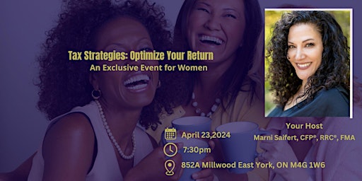 Tax Strategies: Optimize Your Return - An Exclusive Event For Women primary image