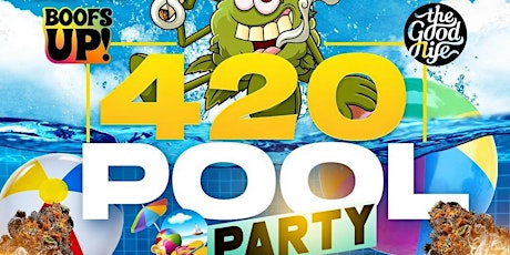 420 Pool Party