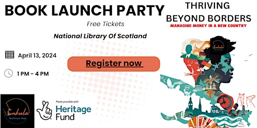 Immagine principale di Thriving Beyond Borders: Managing Money In a New Country. Book Launch Party 