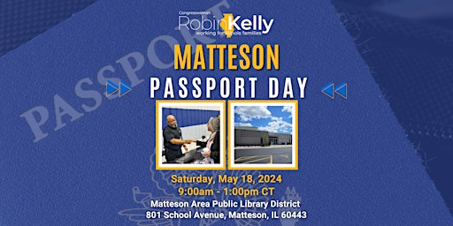 Rep. Robin Kelly's Matteson Passport Day primary image