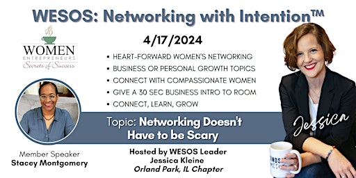 Imagem principal do evento WESOS Orland Park: Networking Doesn't Have To Be Scary