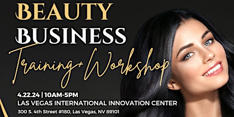 The Business of Beauty: Success & Productivity Training for Beauty Pros