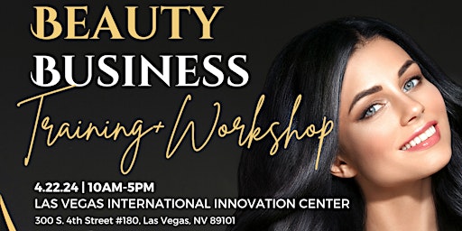 Image principale de The Business of Beauty: Success & Productivity Training for Beauty Pros