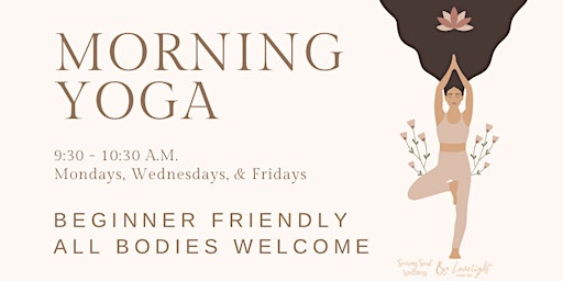 Morning Yoga - Beginner Friendly - All Bodies Welcome - MWF 9:30am class  primärbild