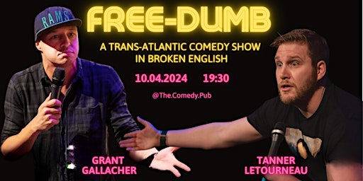 Imagen principal de English Comedy Show | FREE-DUMB with Grant and Tanner | @TheComedyPub