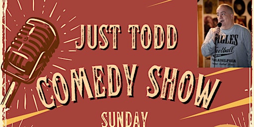 JUST TODD COMEDY NIGHT primary image
