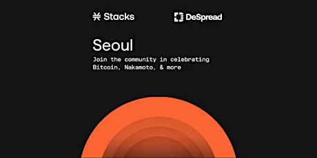 Building on Bitcoin: Seoul Halving Edition w/ DeSpread
