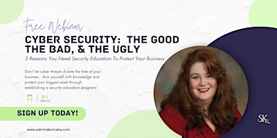 Imagen principal de Cyber Security:  The Good, The Bad, The Ugly