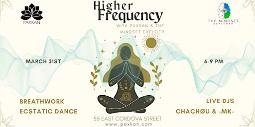 Hauptbild für Higher Frequency,  Ecstatic Dance & Breathwork