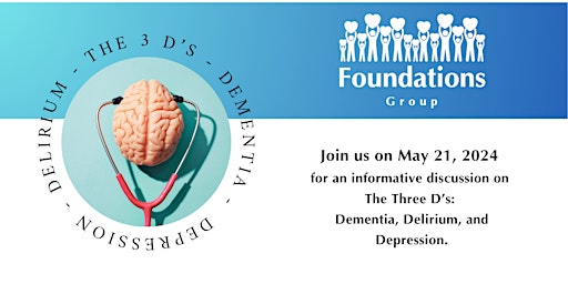 Imagem principal do evento The Three D’s: Dementia, Delirium and Depression - PM