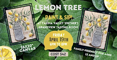 Primaire afbeelding van Lemon Tree Paint & Sip! (Grandview)