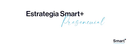 Collection image for Estrategia Smart+ Presencial