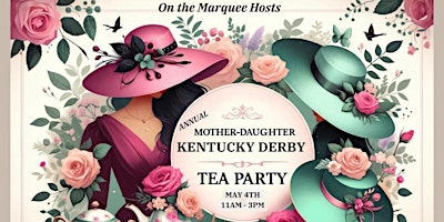 Immagine principale di Mother-Daughter Kentucky Derby Tea Party 