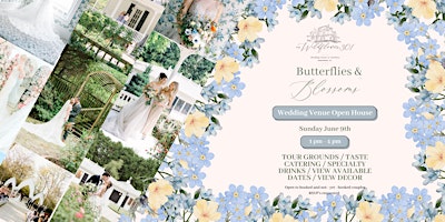 Imagem principal do evento Butterflies & Blossoms" June Open House
