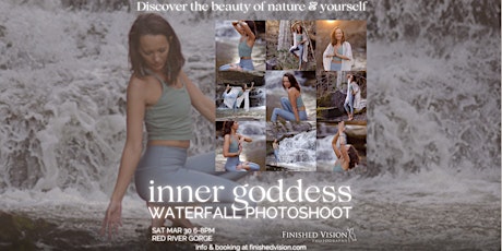 Inner Goddess Waterfall Photoshoot