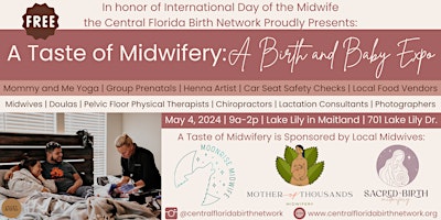 Immagine principale di A Taste of Midwifery: A Birth and Baby Expo 