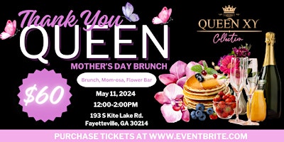Immagine principale di Thank You Queen - Mother's Day Brunch 