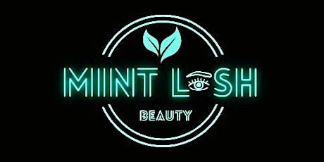 Mint Lash Beauty (Models Needed)