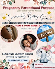 Pregnancy Parenthood and Purpose's 4th Annual Community Shower