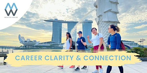 Imagem principal do evento Mentor Walks Singapore: Get guidance and grow your network