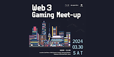 Web3 Gaming Meet-up Cohost: Openfort, NX3Games, Kroma