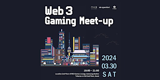 Imagem principal do evento Web3 Gaming Meet-up Cohost: Openfort, NX3Games, Kroma