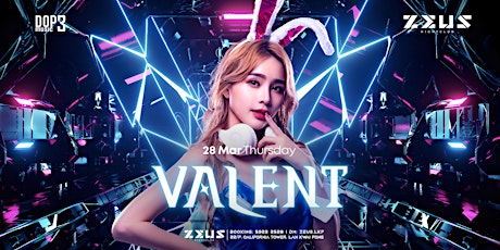 DJ Valent - Easter Bunny Party @ Zeus LKF 【THU 28 MAR】 primary image