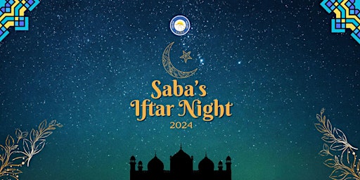 Hauptbild für Saba's Iftar Night 2024