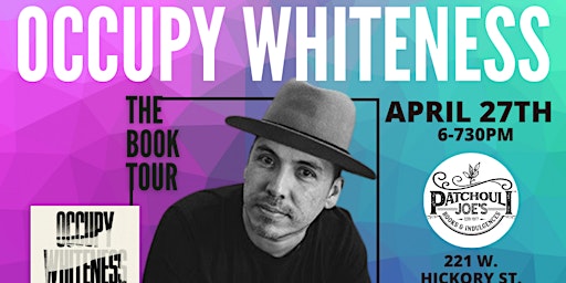 Imagem principal de Occupy Whiteness: The Book Tour (Denton, TX)